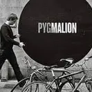 Pygmalion