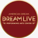 Dream Live Performing Arts Center