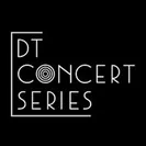 DT Concert Series