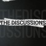 The Discussions Sat 4/18 8pm at Venetian Soda Lounge