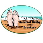 Barefoot Bobby and the Breakers