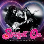 Straight On - Heart Tribute Band