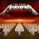 The Four Horsemen-The Only Album Quality Metallica Tribute