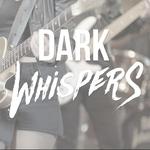 Dark Whispers