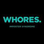 Whores.