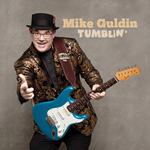 Mike Guldin and Rollin’ & Tumblin’