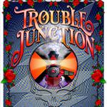 Trouble Junction