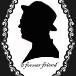 A Former Friend