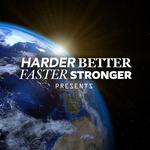 Harder Better Faster Stronger