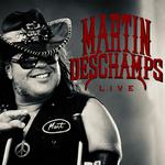 Martin Deschamps Live