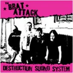 Brat Attack