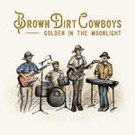Brown Dirt Cowboys