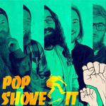 Pop Shove-It