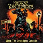 Handsome Young Strangers