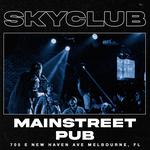 Skyclub Live at Mainstreet Pub