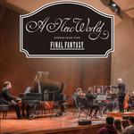 A New World: intimate music from Final Fantasy