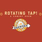 Rotating Tap Comedy @ Someplace Else Brewery (Thornton)