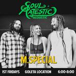 Soul Majestic Acoustic, Mspecial Brewing Goleta