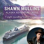 Shawn Mullins Alaska Adventure Cruise 