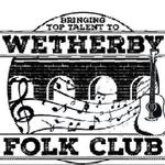 Wetherby Folk Club (SOLD OUT)