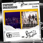 Symphony Underground: Float Like a Buffalo + The Cheyenne Symphony Orchestra at The Lincoln