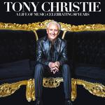   TONY CHRISTIE ‘A Life Of Music’ Celebrating 80 Years