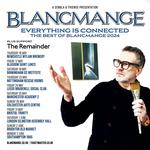 Everything Is Connected - The Best Of Blancmange 