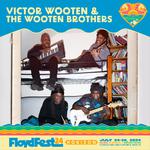 The Wooten Brothers - Floyd Fest 2024