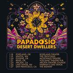 Papadosio/Desert Dwellers Winter Tour