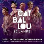 CAT BALLOU - 25 JAHRE TOUR | Jubiläumstour - Dinslaken, Kathrin-Türks-Halle