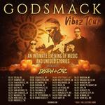 VIBEZ TOUR - AN INTIMATE EVENING WITH GODSMACK