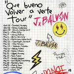 J Balvin "Que bueno volver a verte tour" 