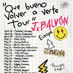 J Balvin "Que Bueno Volver a verte Tour" 