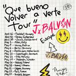 J Balvin !Que bueno volver a verte tour" 