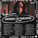  The 'Trouble in Paradise' Tour