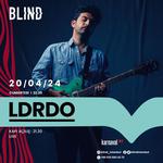 LDRDO LIVE@ BLIND ISTANBUL