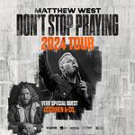 Don't Stop Praying 2024 Tour