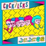 CRCK/LCKS / ぷにぷに電機