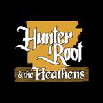 Hunter Root & The Heathens 