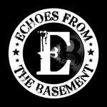 Echoes From The Basement