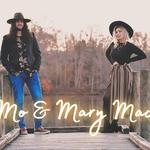 Mo & Mary Mac