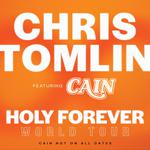Chris Tomlin: Holy Forever World Tour