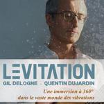"Levitation" Gil Delogne & Quentin Dujardin feat. Erwin Vann