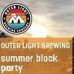 Summer Block Party at Outer Light!
