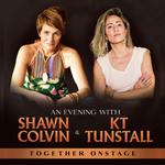An Evening With Shawn Colvin & KT Tunstall Together Onstage