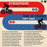 Atmosphere's Tour De Friends: Part Deux with HEBL + NOFUN!