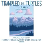 Trampled by Turtles + Joseph + Max McNown in Bend