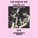 Luke Winslow- King & Roberto Luti