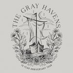 The Gray Havens 10 Year Anniversary Tour