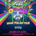 AHEE's Brain Tickler Tour W/ Ujuu